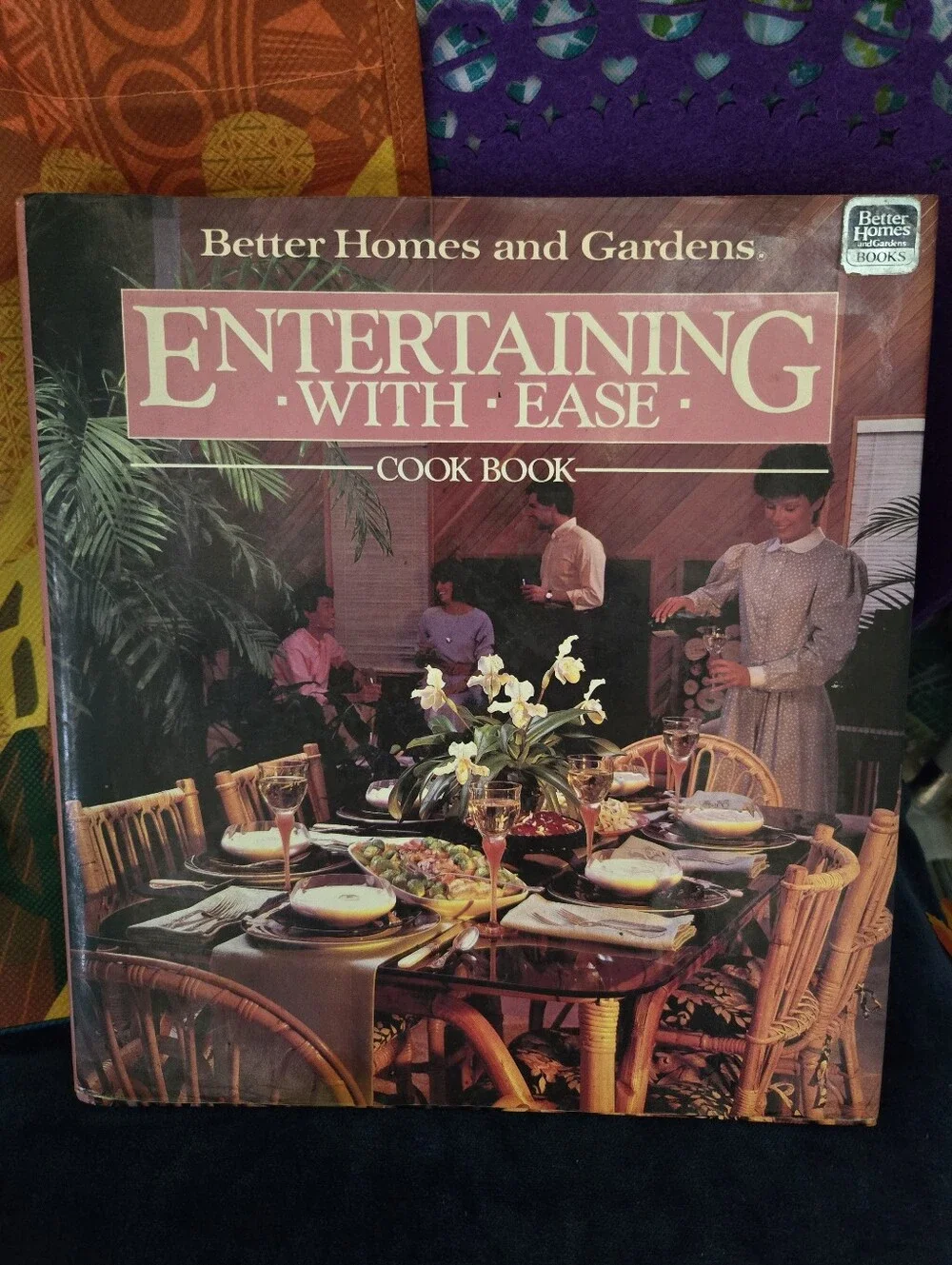 4/$15 Better Homes & Gardens Entertaining Ease Cookbook 1984 Vintage Hardcover